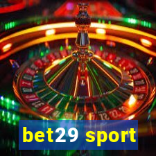 bet29 sport